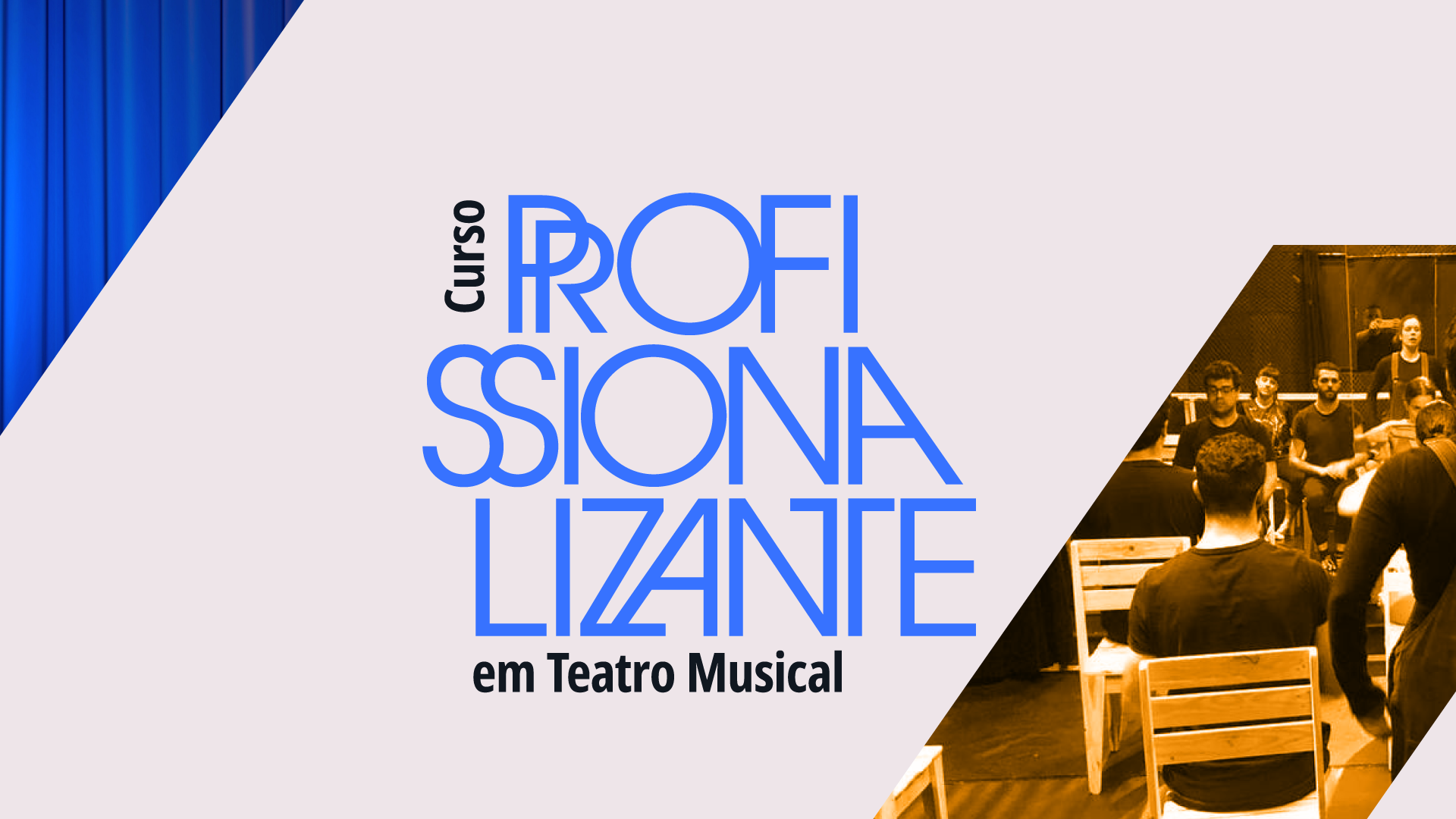 Curso Profissionalizante em Teatro Musical