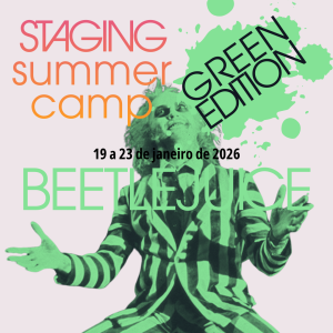 Staging Summer Camp: Green Edition — Beetlejuice