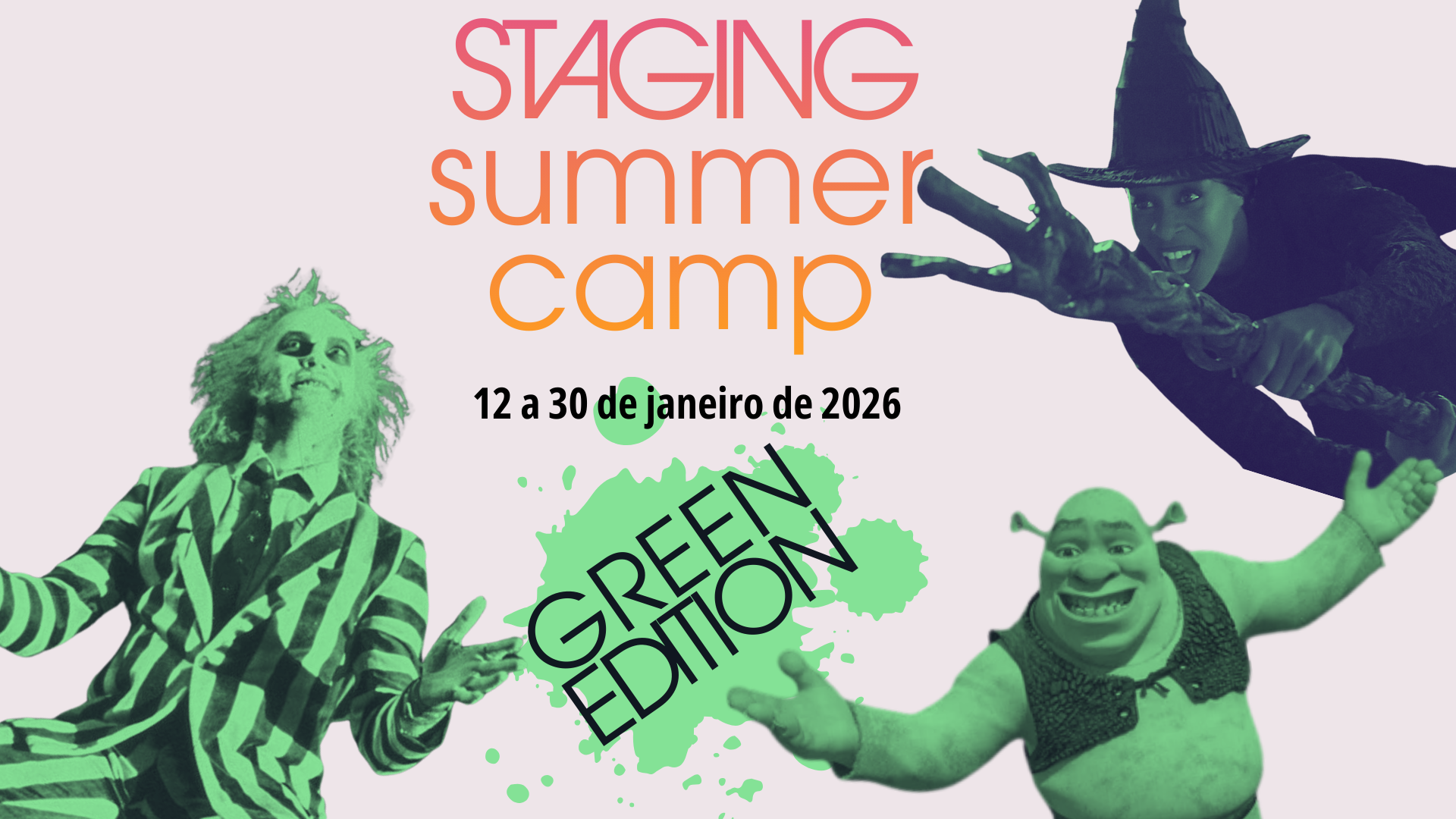 Staging Summer Camp: Green Edition — 12 a 30 de janeiro de 2026